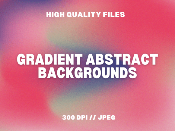 10 Gradient Abstract Backgrounds: Elevating Design with Color and Motion