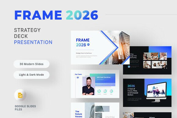Frame 2026 - Strategy Deck Google Slides: Clarity and Strategy for Modern Presentations